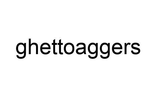 ghettoaggers