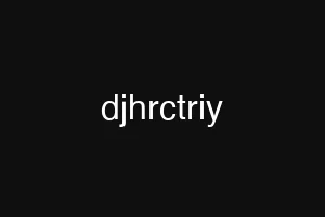 djhrctriy