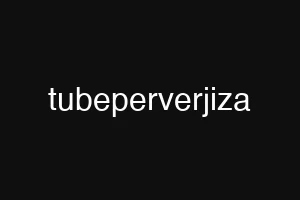 tubeperverjiza